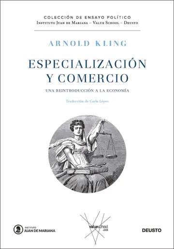 Especialización y comercio "Una reintroducción a la economía"