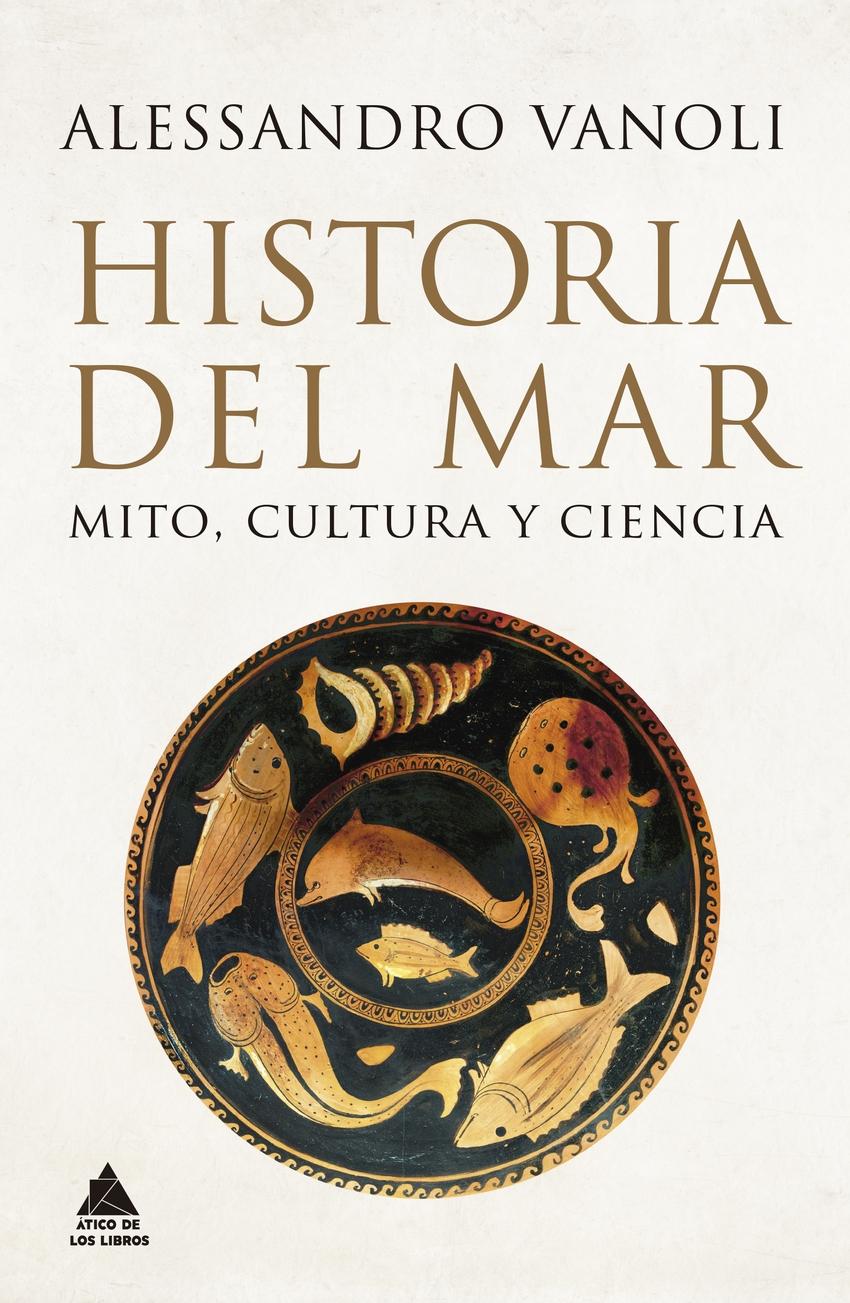 Historia del mar "Mito, cultura y ciencia"