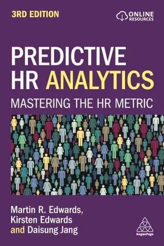 Predictive HR Analytics "Mastering the HR Metric"