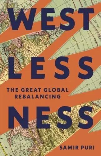 Westlessness "The Great Global Rebalancing"