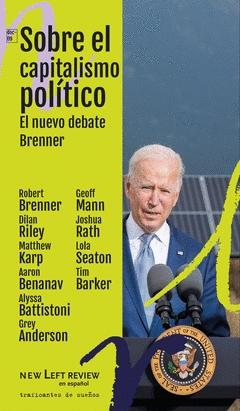 Sobre el capitalismo político "El nuevo debate Brenner"