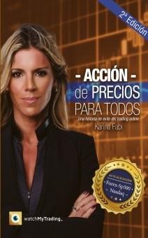Acción de precios para todos "Una historia de éxito del trading online"