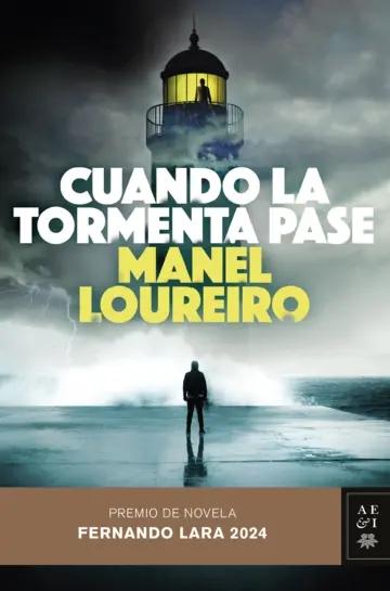 Cuando la tormenta pase "Premio de Novela Fernando Lara 2024"