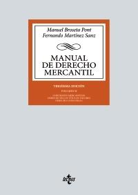 Manual de Derecho Mercantil II "Contratos mercantiles. Derecho de los titulos-valores. Derecho Concursal"
