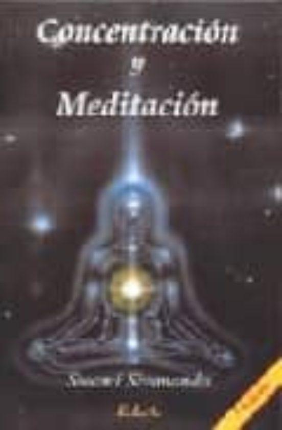 Concentracion y meditación