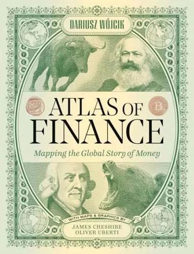 Atlas of Finance "Mapping the Global Story of Money"
