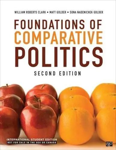 Foundations of Comparative Politics "International Student Edition"