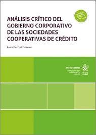 Análisis crítico del gobierno corporativo de las sociedades cooperativas de crédito