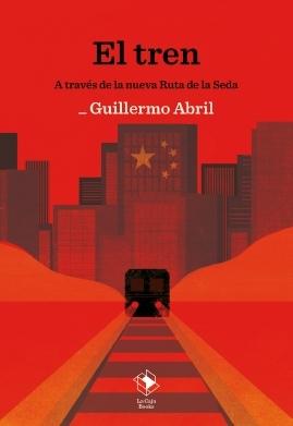 El tren "A través de la nueva Ruta de la Seda"