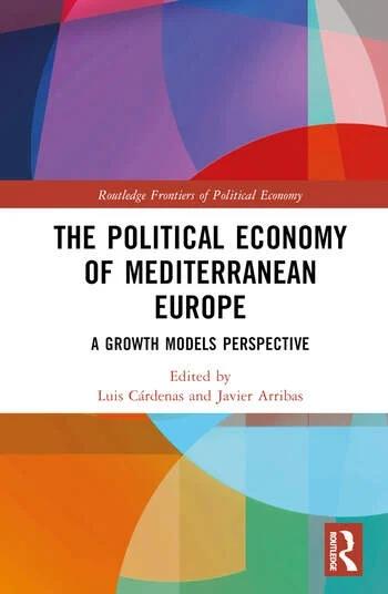 The Political Economy of Mediterranean Europe "A Growth Models Perspective"