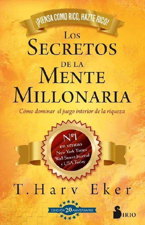 Lo secretos de la mente millonaria "Edicion 20 aniversario"