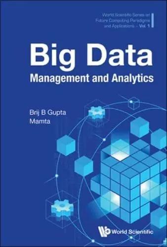 Big Data "Management and Analytics "