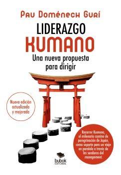 Liderazgo Kumano "Una nueva propuesta para dirigir"