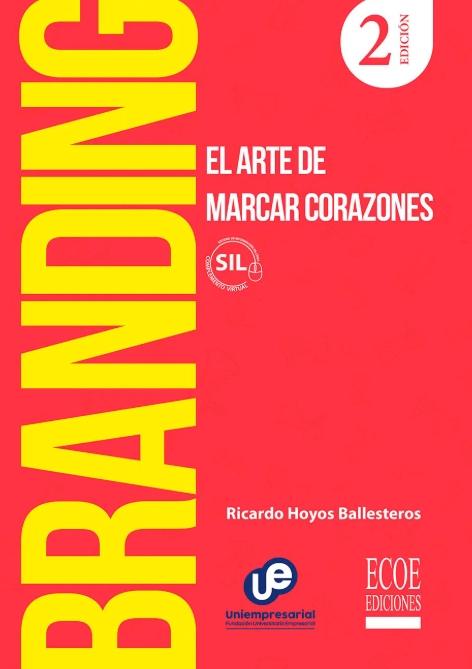 Branding "El arte de marcar corazones"