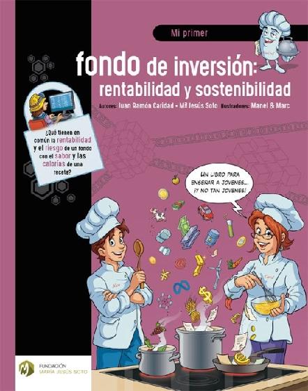 Mi primer fondo de inversion "Rentabilidad y sostenibilidad"