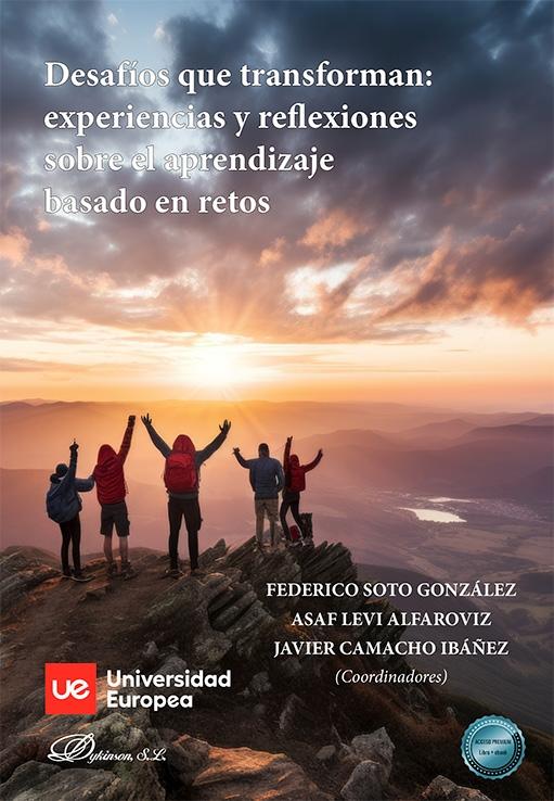 Desafíos que transforman: experiencias y reflexiones sobre el aprendizaje basado en retos