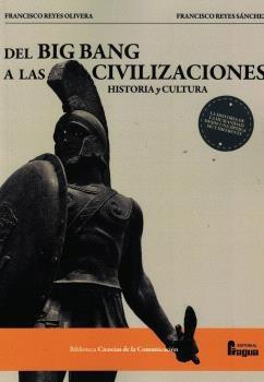 Del Big Bang a las civilizaciones "Historia y cultura"