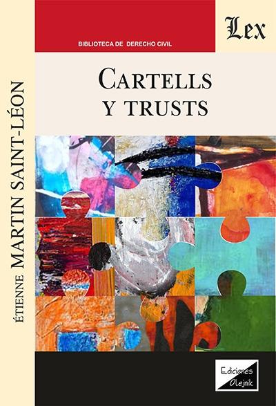Cartells y Trusts