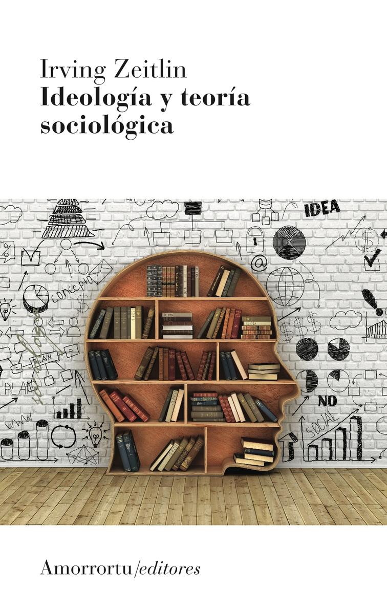 Ideología y teoría sociológica