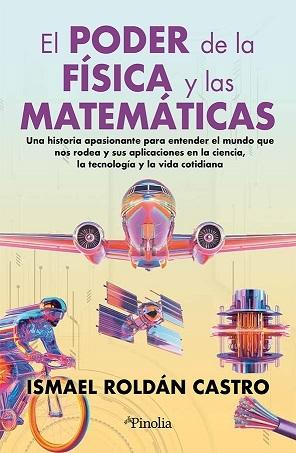El poder de la física y las matemáticas