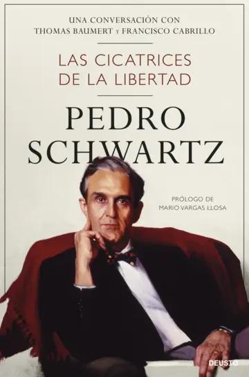 Las cicatrices de la libertad "Una conversación con Thomas Baumert y Francisco Cabrillo"