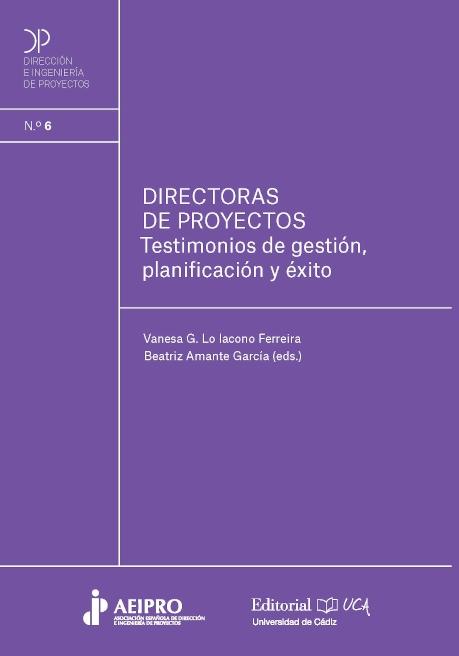 Directoras de proyectos "Testimonios de gestión, planificación y éxito"