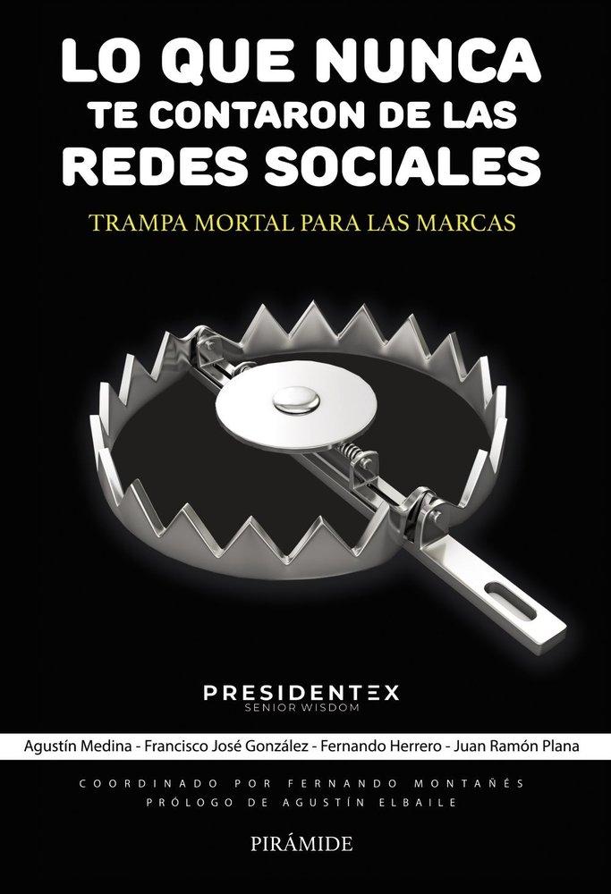 Lo que nunca te contaron de las redes sociales "Trampa mortal para las marcas"