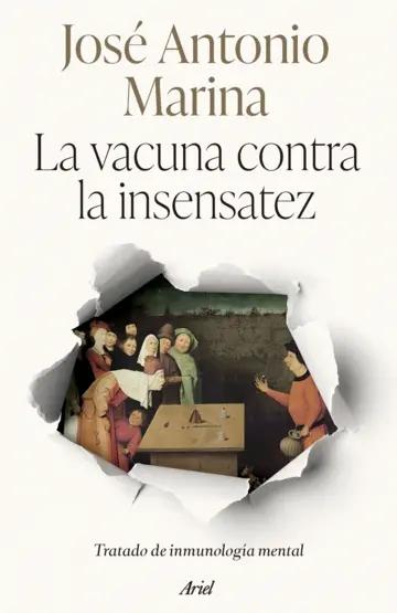 Vacuna contra la insensatez "Tratado de inmunología mental"