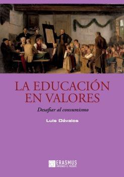 La educación en valores "Desafiar al consumismo"