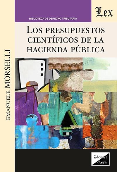 Los presupuestos científicos de la Hacienda Pública