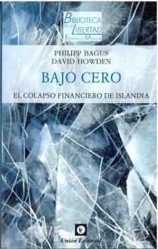 Bajo cero "El colapso financiero de Islandia"