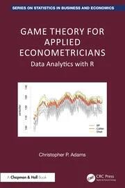 Game Theory for Applied Econometricians "Data Analytics with R"