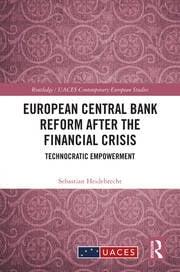 European Central Bank Reform After the Financial Crisis "Technocratic Empowerment"
