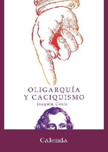 Oligarquía y caciquismo