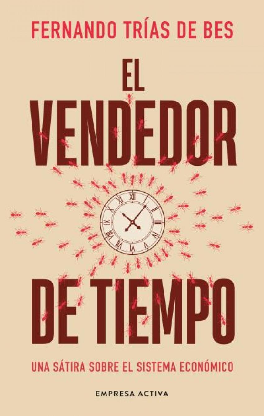 El vendedor de tiempo "Una sátira sobre el sistema económico"