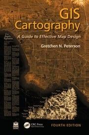 GIS Cartography "A Guide to Effective Map Design"