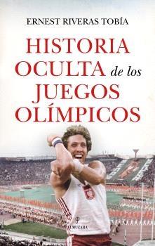 Historia oculta de los Juegos Olímpicos