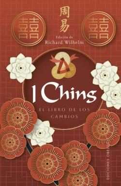 I Ching "El libro de los cambios"