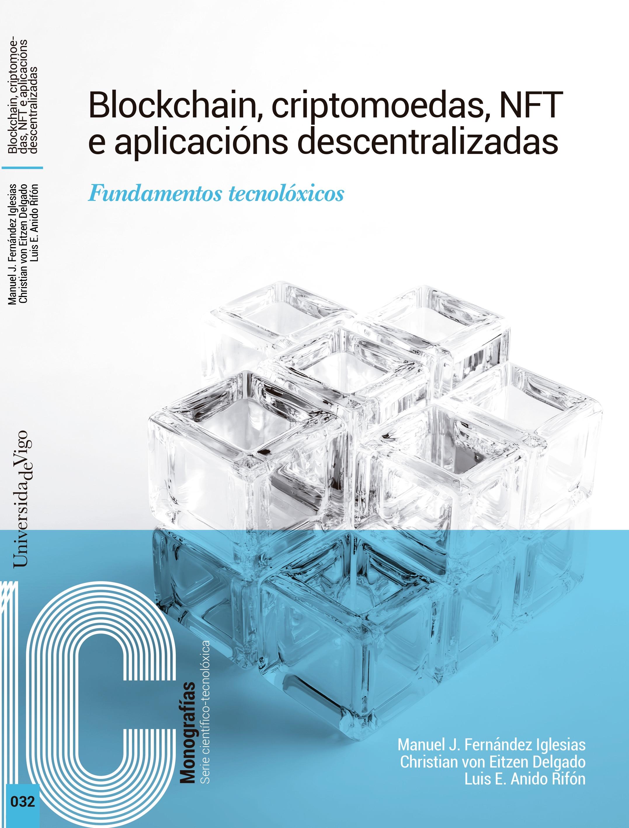 Blockchain, criptomoedas, NFT e aplicacións descentralizadas