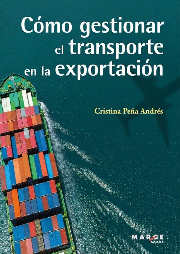 Cómo gestionar el transporte en la exportación