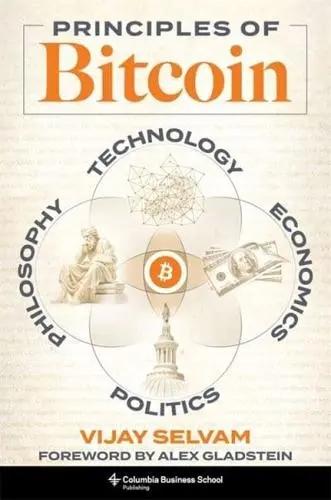 Principles of Bitcoin "Technology, Economics, Politics, and Philosophy"