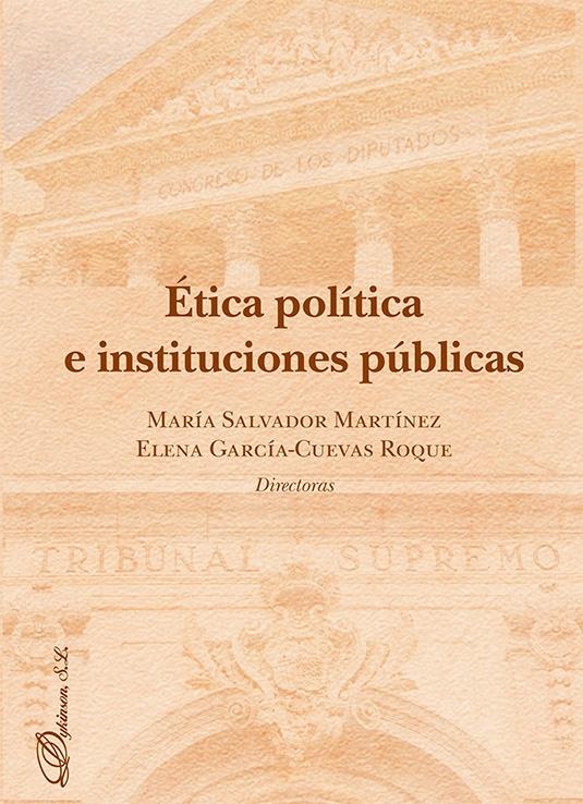 Ética política e instituciones públicas