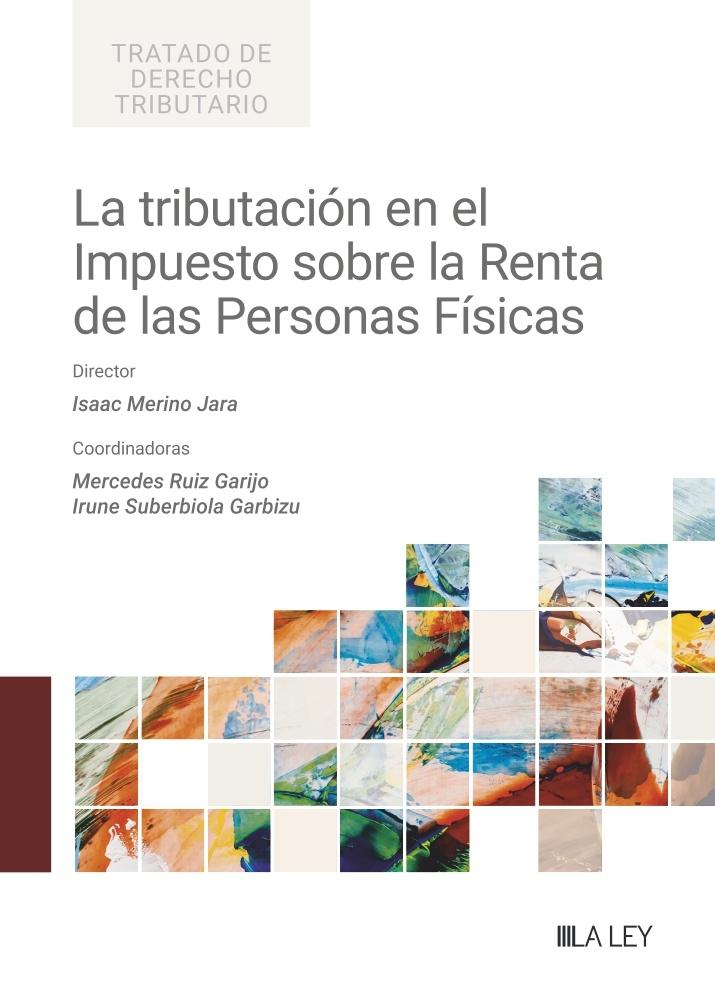 La tributación en el Impuesto sobre la Renta de las Personas Físicas