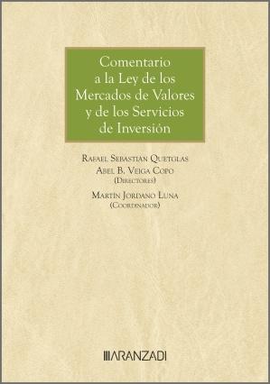 Comentario a la ley de los mercados de valores y de los servicios de inversión "2 Tomos"