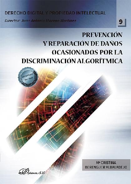 Prevención y reparación de daños ocasionados por la discriminación algorítmica