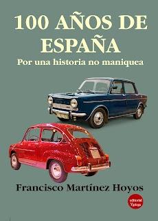 100 años de España "Por una historia no maniquea"