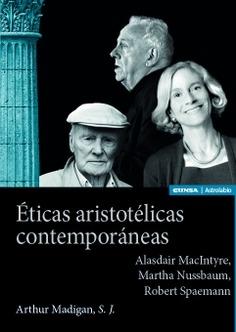 Éticas aristotélicas contemporáneas