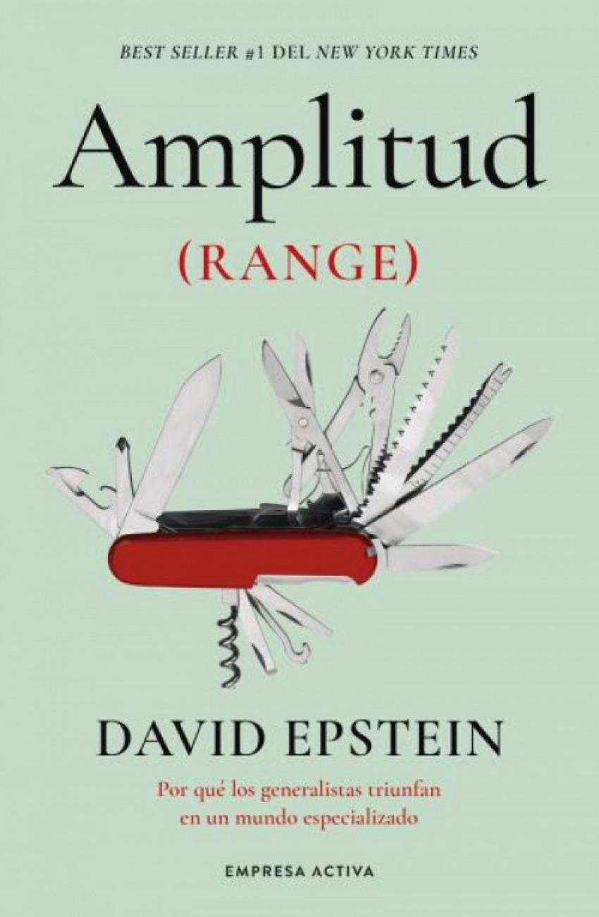 Amplitud (Range) "Por qué los generalistas triunfan en un mundo especializado"