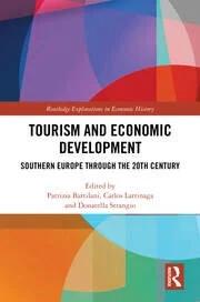Tourism and Economic Development "Southern Europe through the 20th Century"