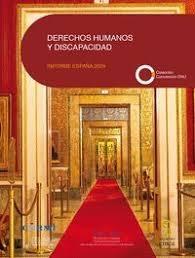 Derechos humanos y discapacidad "Informe España 2024"